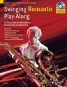 Swinging Romantic Playalong (+CD) fr Tenorsaxophon (Klavierbegleitung als PDF zum Ausdrucken)