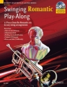 Swinging Romantic Playalong (+CD) fr Trompete (Klavierbegleitung als PDF zum Ausdrucken)