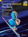 Swinging Classical Playalong (+CD) fr Flte