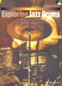 Exploring Jazz Drums (+CD) (en)