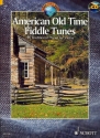 American Old Time Fiddle Tunes (+CD): for violin