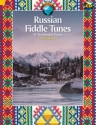 Russian Fiddle Tunes (+CD): for 1-2 violins score