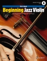 Beginning Jazz Violin (+Online Audio) for violin (en)