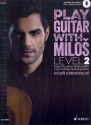Play Guitar with Milos Level 2 (+Online Audio) for guitar (en)