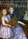 Music from the romantic Era Recital pieces for violin and piano