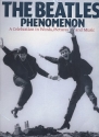 The Beatles Phenomenon - A Celebration in Words, Pictures and Music