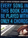 Easy 4-Chord Keyboard Songbook