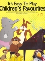 It's easy to play Children's Favourites: for easy piano (vocal/guitar)