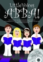Little Voices - Abba (+CD) for young chorus and piano
