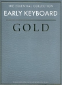 The essential Collection Early Keyboard Gold for piano