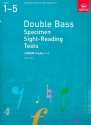 Specimen Sight-Reading Tests 2012 Grades 1-5 for double bass
