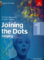 Joining the Dots Grade 1 for voice