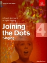 Joining the Dots Grade 4 for voice