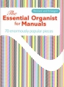 The essential Organist for Manuals for organ revised and enlarged edition 2008