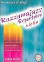 Razzamajazz Repertoire (+CD): for violin and piano