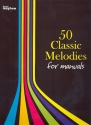 50 classic Melodies for organ (manuals)