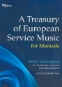 A Treasury of European Service Music for organ (manuals)