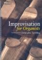 Improvisation for Organists for organ (pedaliter)