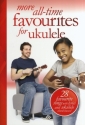 More all-time Favourites for ukulele songbook lyrics/chord-boxes