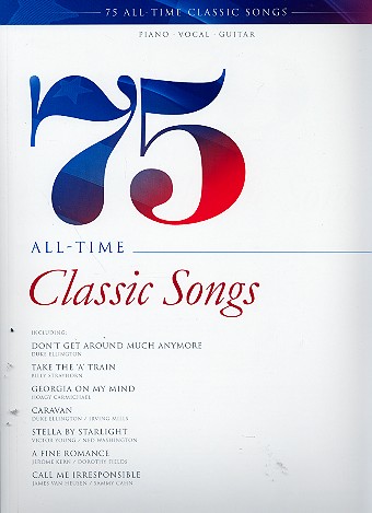 75 All-Time Classic Songs songbook piano/vocal/guitar