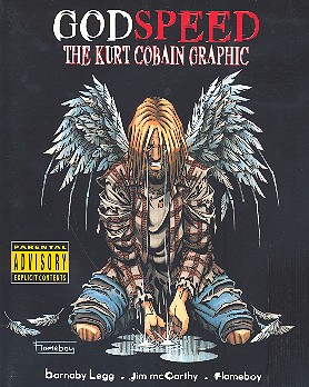 Godspeed - the Kurt Cobain Graphic Comic