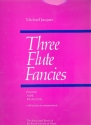 3 Flute Fancies for flute and piano
