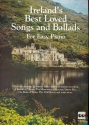 Ireland's best loved Songs and Ballads: Songbook for easy piano and voice