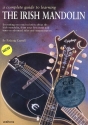 A complete Guide to learning the Irish Mandolin (+CD)