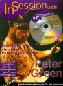 In Session with Peter Green (+CD): for guitar with backing tracks  (noten und tabulatur) Songbook
