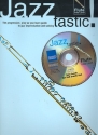 Jazztastic (+CD): for flute (initial level)