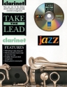 Take the Lead (+CD): Jazz for clarinet original und backingtracks