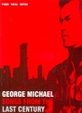 George Michael: Songs from the last Century | piano/voice/guitar Songbook