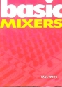 Basic Mixers