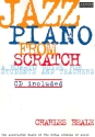 Jazz Piano from Scratch (+CD): a how-to guide for students and teachers