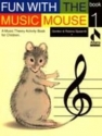 Spearrit, Fun With The Music Mouse Book 1  Buch