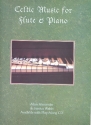 Celtic Music (+CD) for flute and piano
