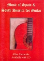 Music of Spain and South America (+CD) for guitar/tab