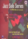 Jazz Solo Series (+CD): for Alto Saxophone From Medium Swing to Bebop Jazz Learn and improve your imprivisational abilities