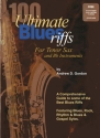 100 Ultimate Blues Riffs (+download mp3) for tenor saxophone