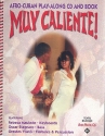 Muy caliente (+CD) Afro Cuban Playalong for keyboards, bass and percussion