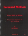 Forward Motion - from Bach to Bebop: for all instruments