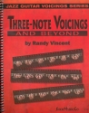 Three-Note Voicings and beyond: for guitar