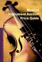 Musical Instrument Auction Price Guide, 1999 ed.  Buch
