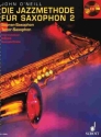 Die Jazzmethode Band 2 (+CD) fr Saxophon (s/t) Improvisation, Stilistik, Spezialeffekte