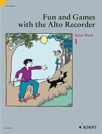 Fun and games with the alto recorder tutor book 1 for alto recorder