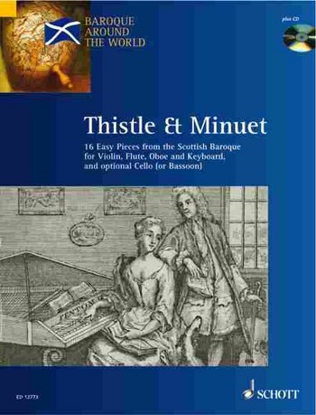 Thistle and minuet (+CD) for violin (fl,ob), piano and violoncello (fag) ad lib. score and parts