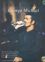 You're the Voice (+CD): George Michael 10 popular classics arranged for voice, guitar and piano