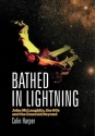Bathed in Lightning  Buch