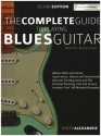 The complete Guide to Playing Blues Guitar vol.1 - Rhythm Guitar