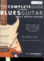 The complete Guide to Playing Blues Guitar vol.2 - Melodic Phrasing for guitar/tab